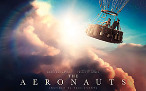 Hollywood adventure movie, The Aeronauts starring Eddie Redmayne and Felicity Jones